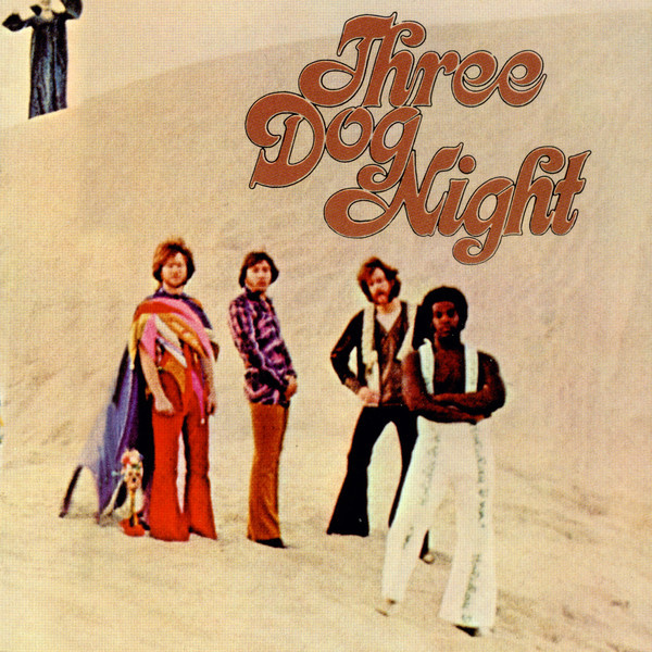 Three dog. Группа three Dog Night. Three Dog Night 1968. Фри дог Найт.