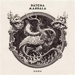 Datcha Mandala - Hara (2020)