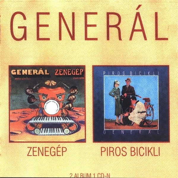 Generál – "Zenegep" + "Piros Bicikli" (1977, 1979)